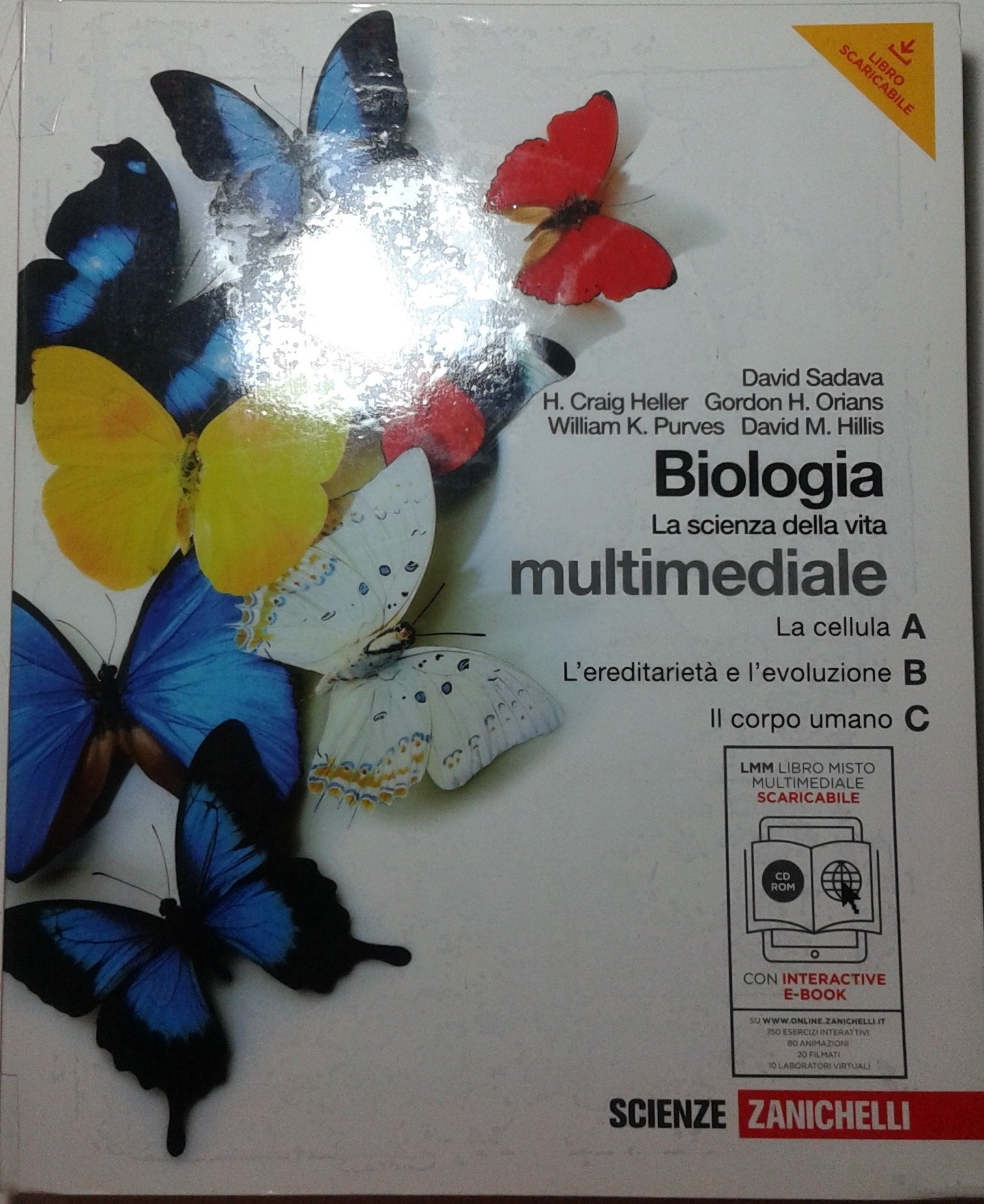 Biologia. La scienza della vita. A+B+C. Con interactive e-book. Per le Scuole superiori. Con CD-ROM. Con espansione online book