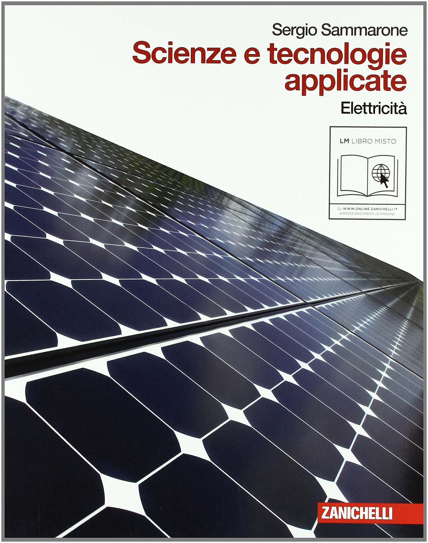 Scienze e tecnologie applicate. Elettricità. Per le Scuole superiori. Con espansione online Professional & Reference Books