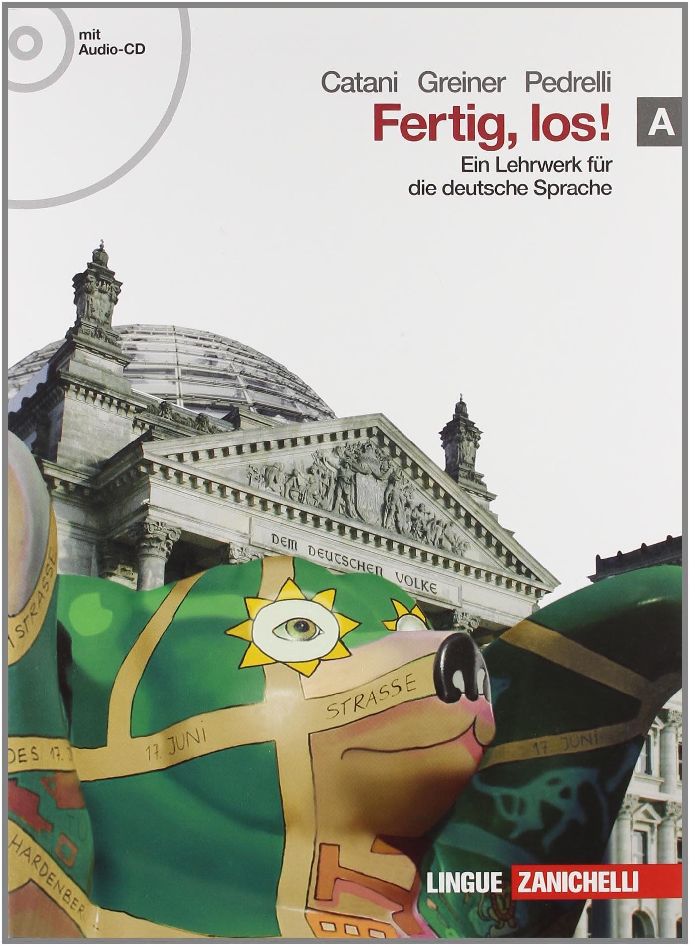 Fertig, los! Ein lehrwerk fur die deutsche spache. Per le Scuole superiori. Con CD Audio. Con espansione online (Vol. 1) book