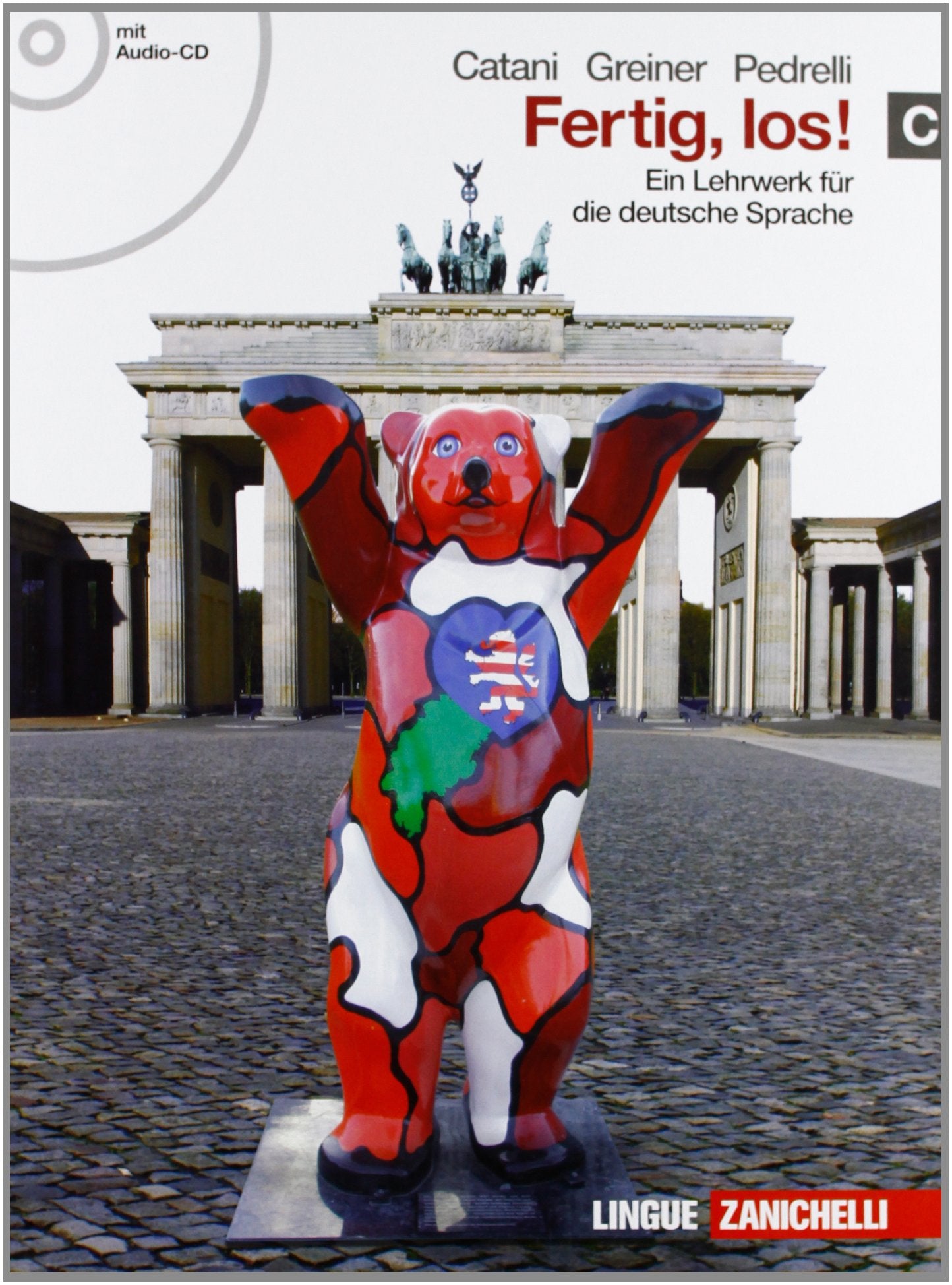 Fertig, los! Ein lehrwerk fur die deutsche spache. Per le Scuole superiori. Con CD Audio. Con espansione online (Vol. 3) book
