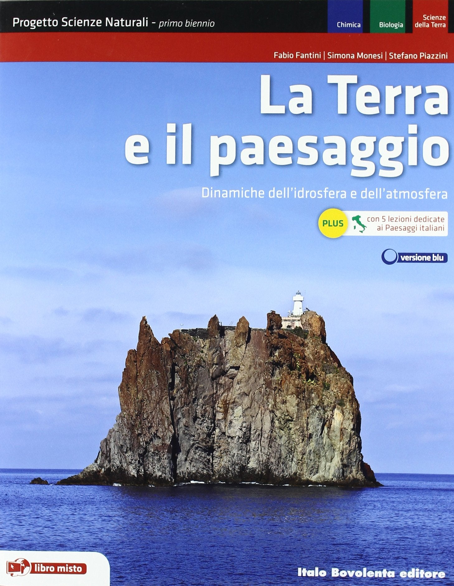 La Terra e il paesaggio plus. Progetto scienze anturali. Dinamiche idrosfera e atmosfera. Per le Scuole superiori. Con espansione online Professional & Reference Books
