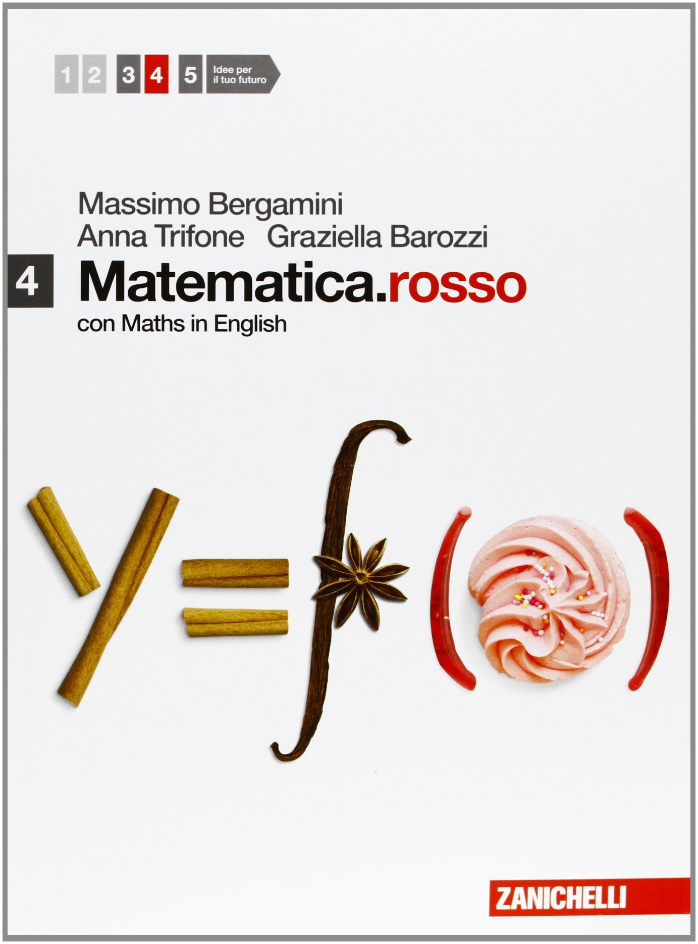 Matematica.rosso. Con Maths in english. Per le Scuole superiori. Con espansione online (Vol. 4) Professional & Reference Books