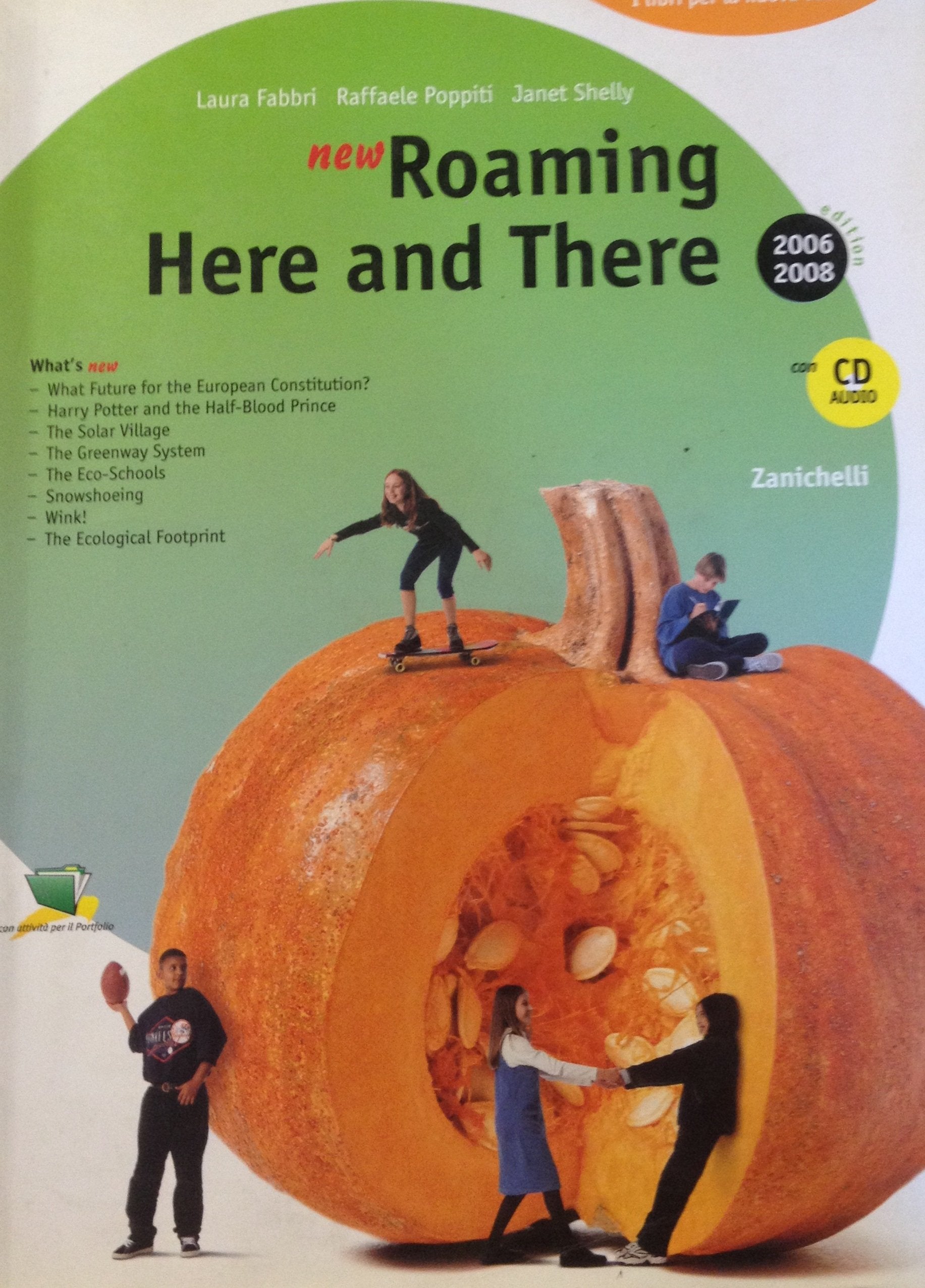 New roaming here and there. Per la scuola media. Con CD Audio book