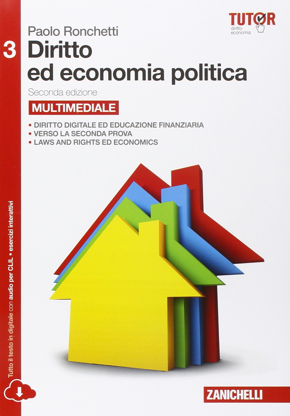 Diritto ed economia politica. Per le Scuole superiori. Con e-book. Con espansione online (Vol. 3) book