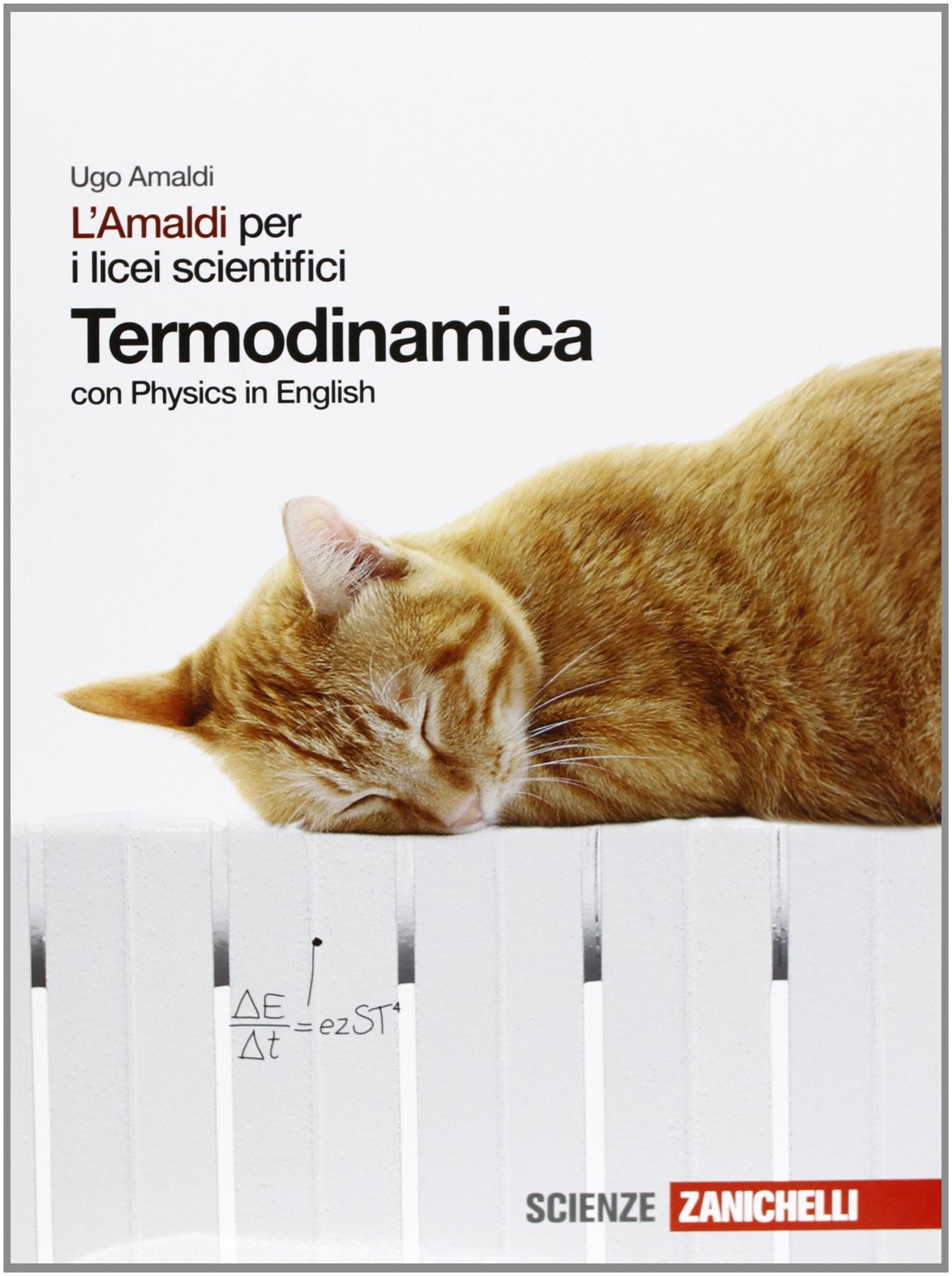 L'Amaldi per i licei scientifici. Termodinamica. Con Physics in english. Con espansione online book