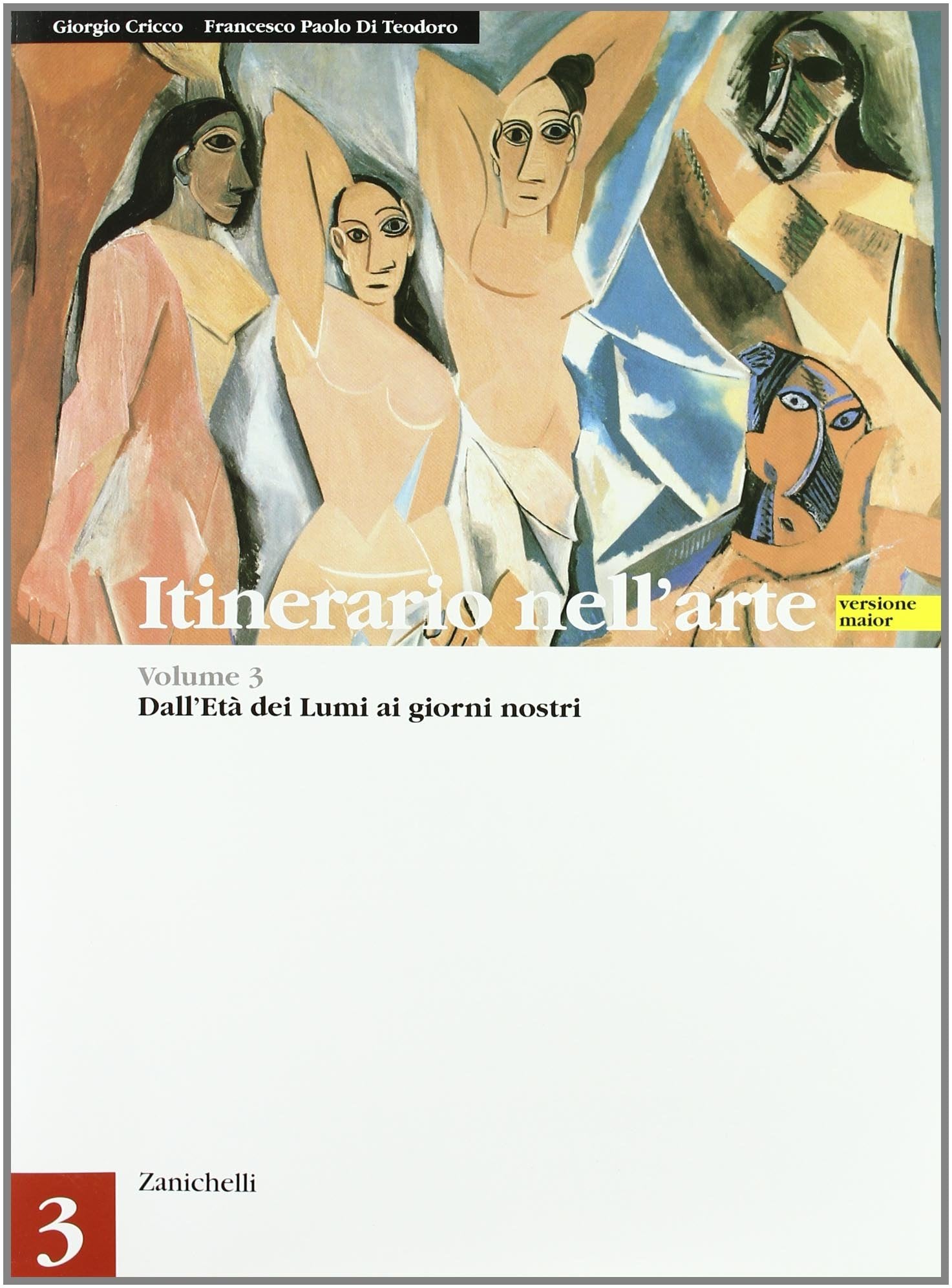 Itinerario nell'arte. Versione maior. Per le Scuole superiori. Dall'età dei Lumi ai giorni nostri (Vol. 3) book