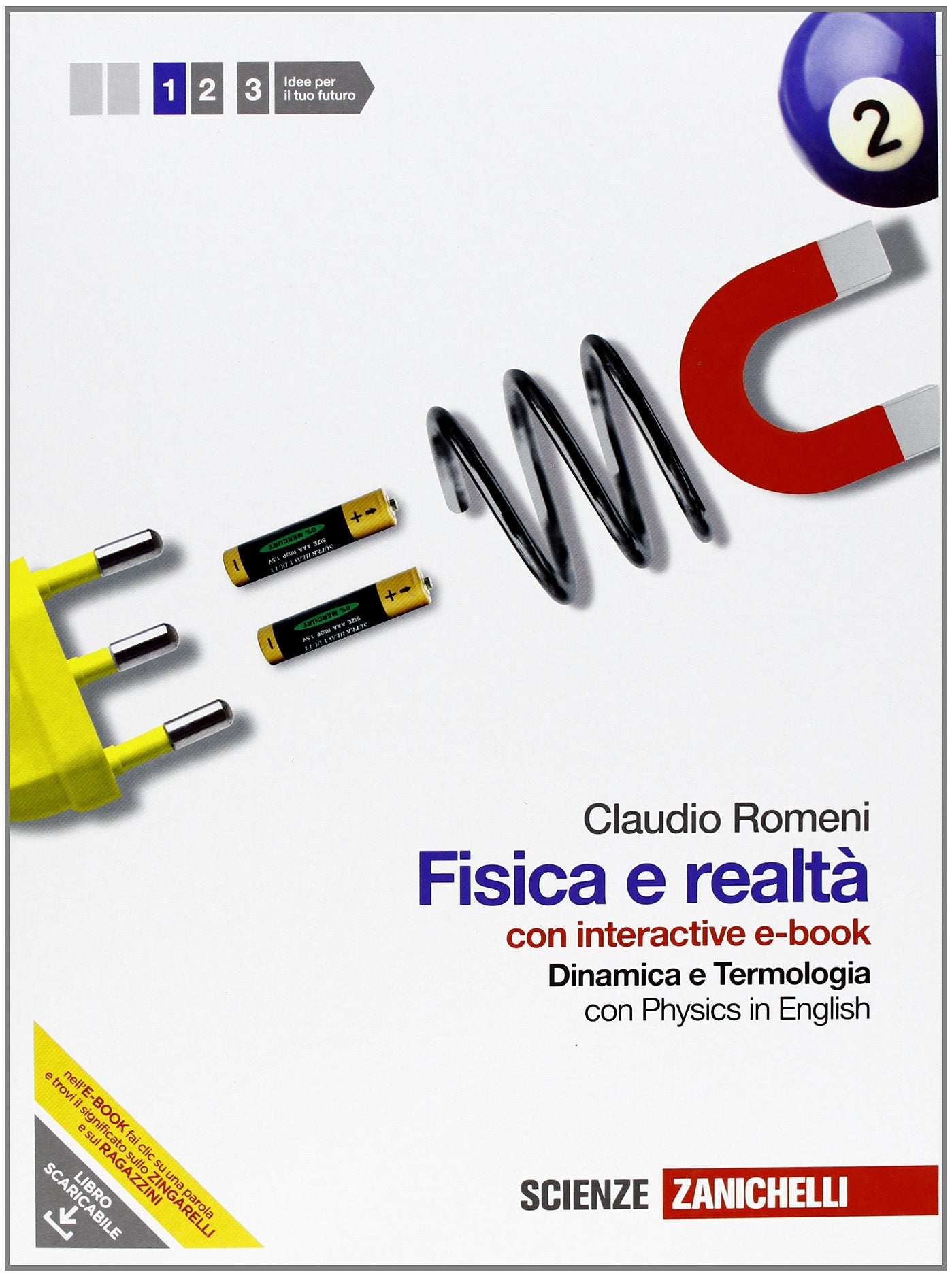 Fisica e realtà. Con Physics in english. Con interactive e-book. Per le Scuole superiori. Con espansione online. Dinamica e termologia (Vol. 1) Natural Sciences