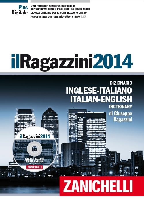 Il Ragazzini 2014. Dizionario inglese-italiano, italiano-inglese. Con DVD-ROM. Con aggiornamento online book