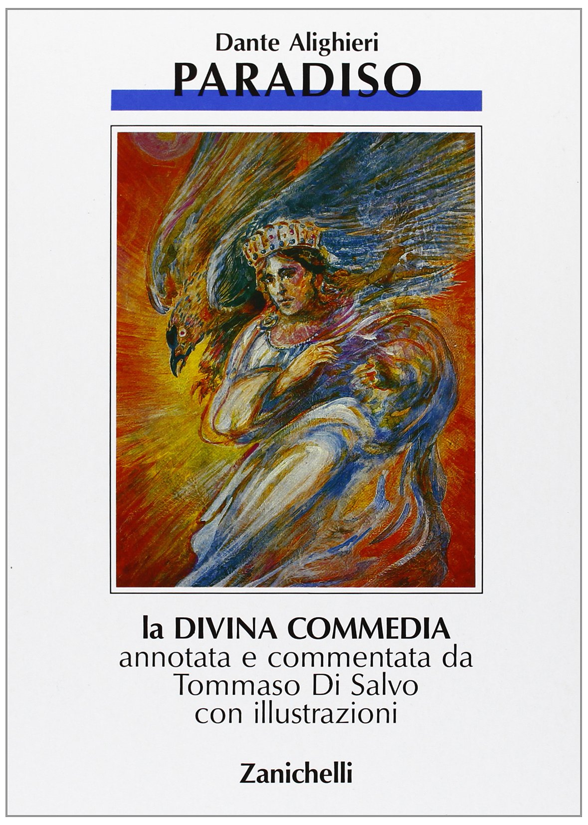 La Divina Commedia. Paradiso (Vol. 3) Poetry