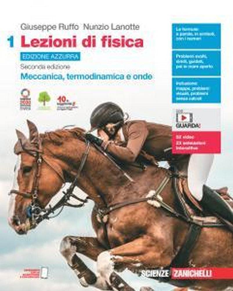 Lezioni di fisica. Ediz. azzurra. Per le Scuole superiori. Con Contenuto digitale per accesso online. Meccanica, termodinamica e onde (Vol. 1) Natural Sciences