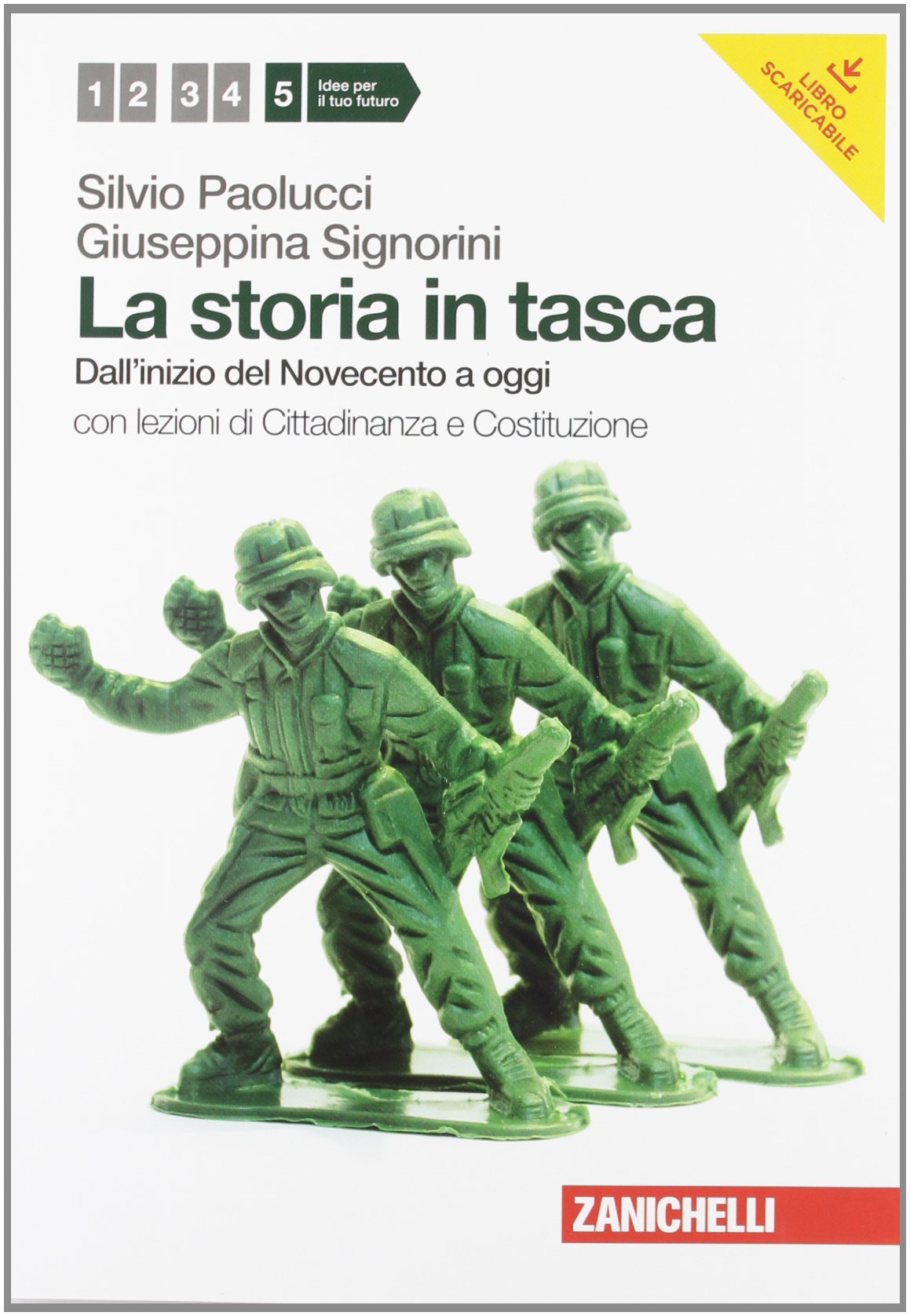 La storia in tasca. Con inserto. Per le Scuole superiori. Con espansione online. Dall'inizio del novecento a oggi (Vol. 5) Study Guides