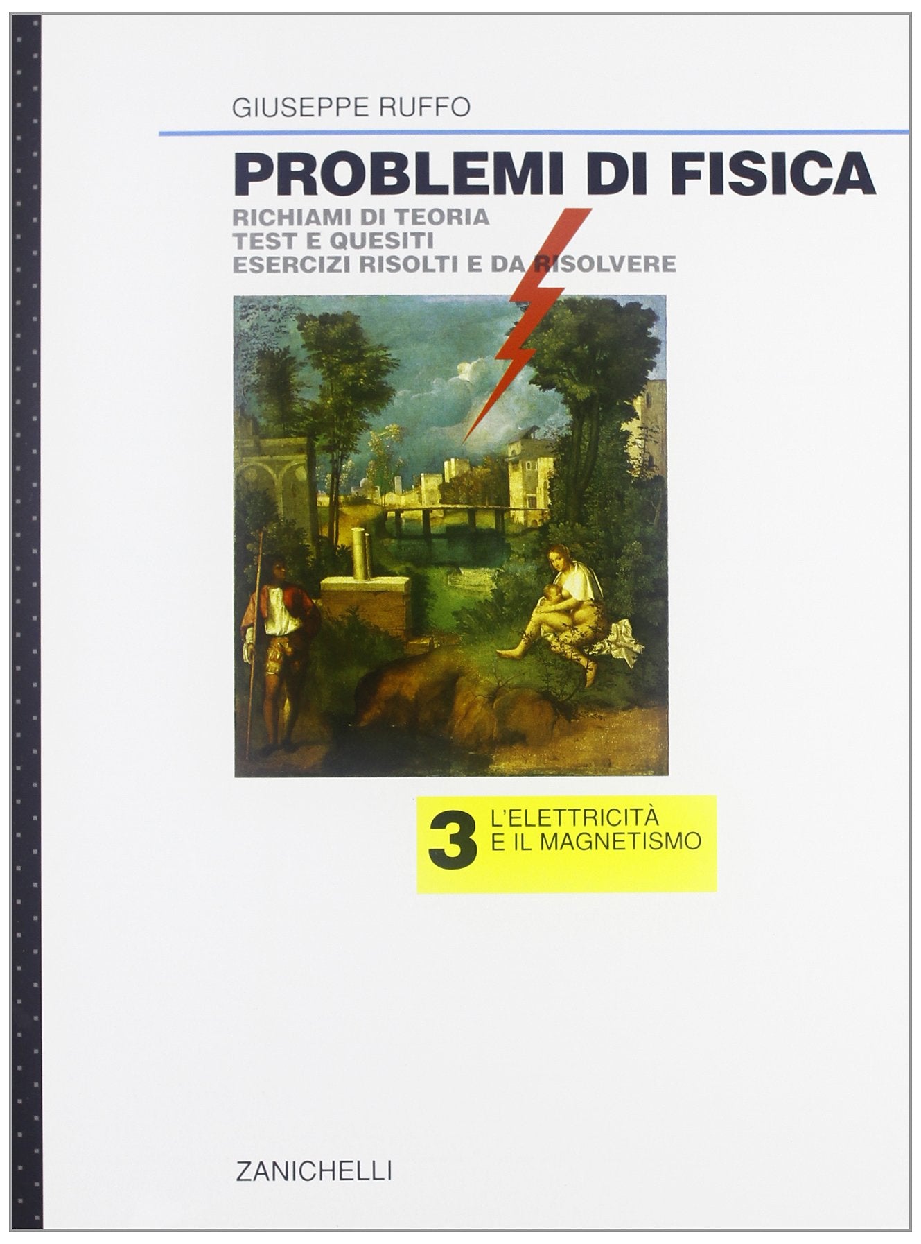Problemi di fisica. Elettricità e magnetismo. Per le Scuole superiori book