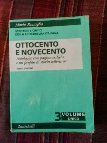 Scrittori e critici. Per gli Ist. Tecnici. Ottocento e Novecento (Vol. 3) Non-fiction