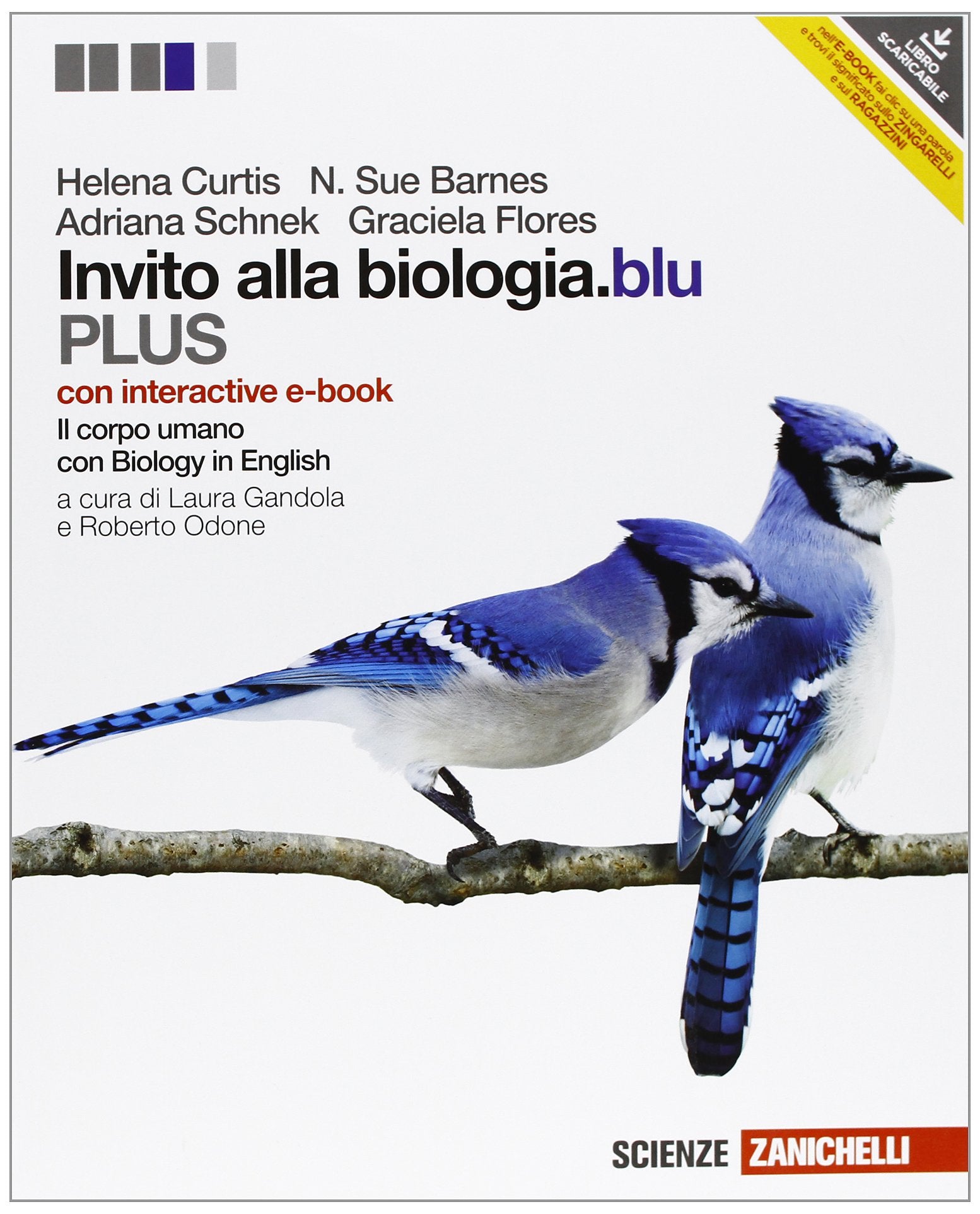 Invito alla biologia.blu. Plus. Corpo umano. Con interactive e-book. Per le Scuole superiori. Con espansione online book