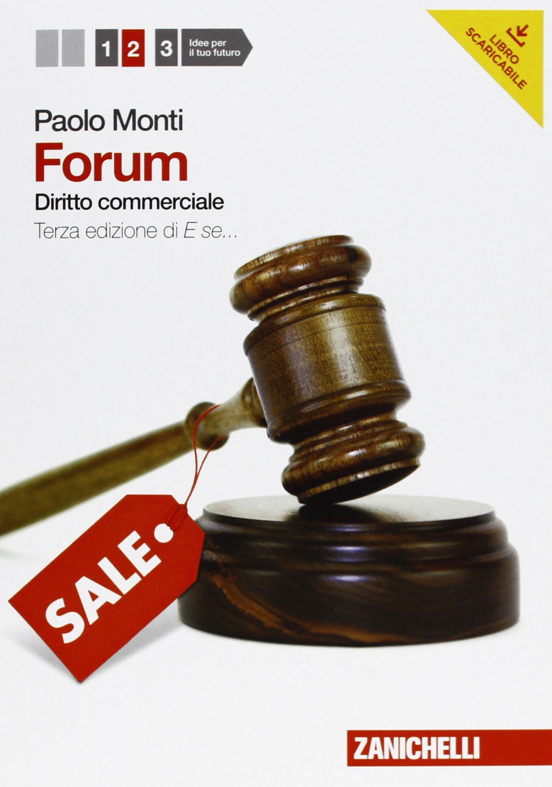 Forum. Per le Scuole superiori. Con espansione online. Diritto commerciale (Vol. 2) book