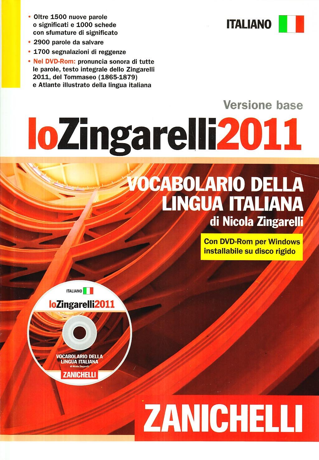 Lo Zingarelli 2011. Vocabolario della lingua italiana. Versione base. Con DVD-ROM. book