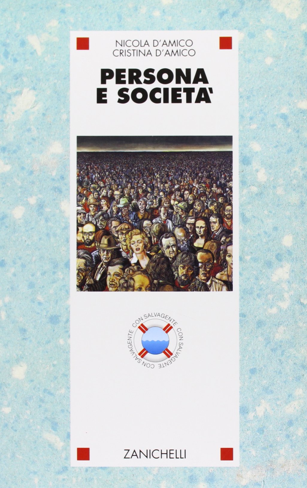 Persona e società. Per le Scuole superiori Non-fiction