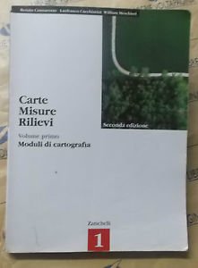 Carte, misure, rilievi. Per gli Ist. Tecnici agrari. Con espansione online. Moduli di cartografia (Vol. 1) book