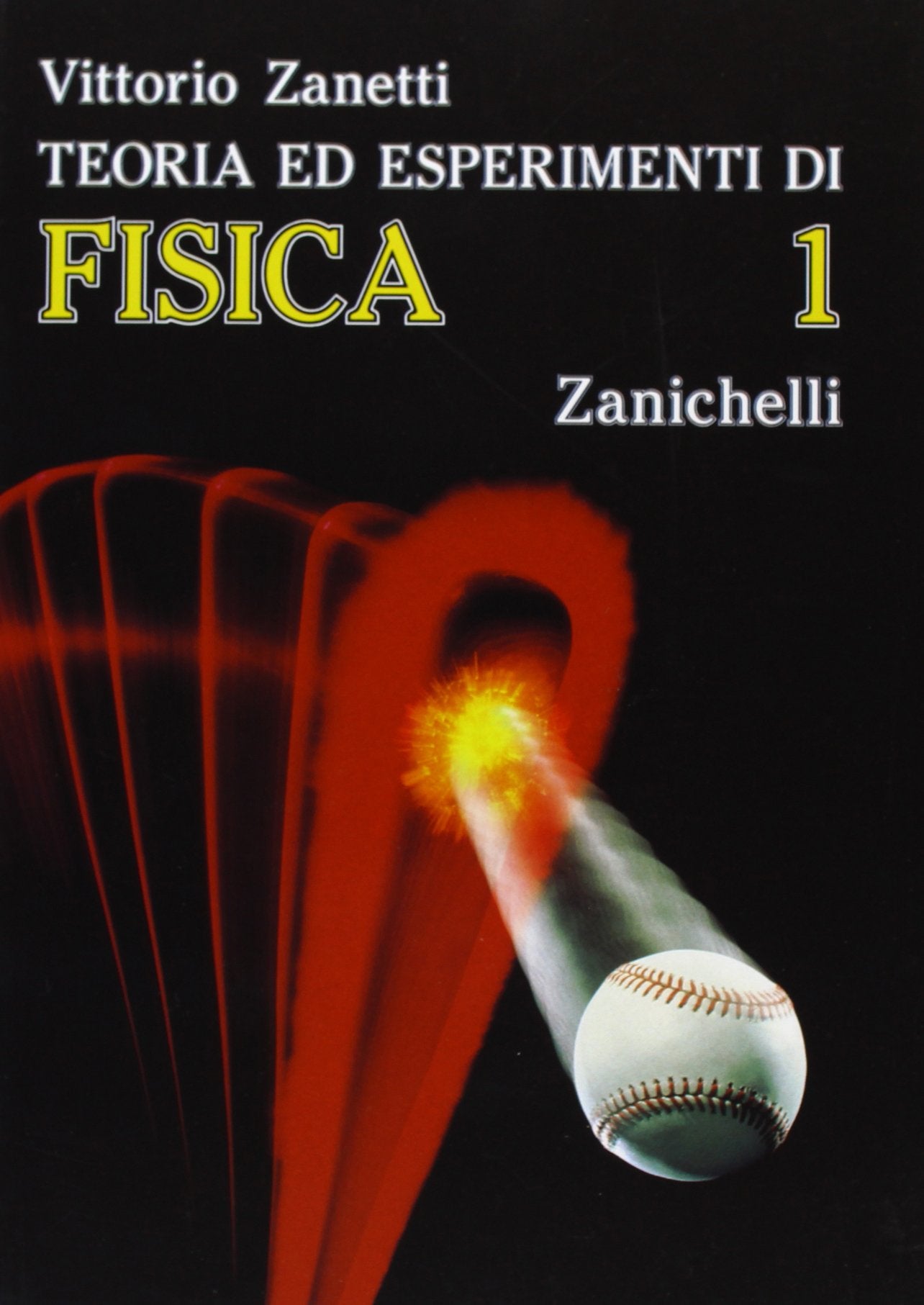 Teoria ed esperimenti di fisica. Per le Scuole superiori (Vol. 1) Natural Sciences