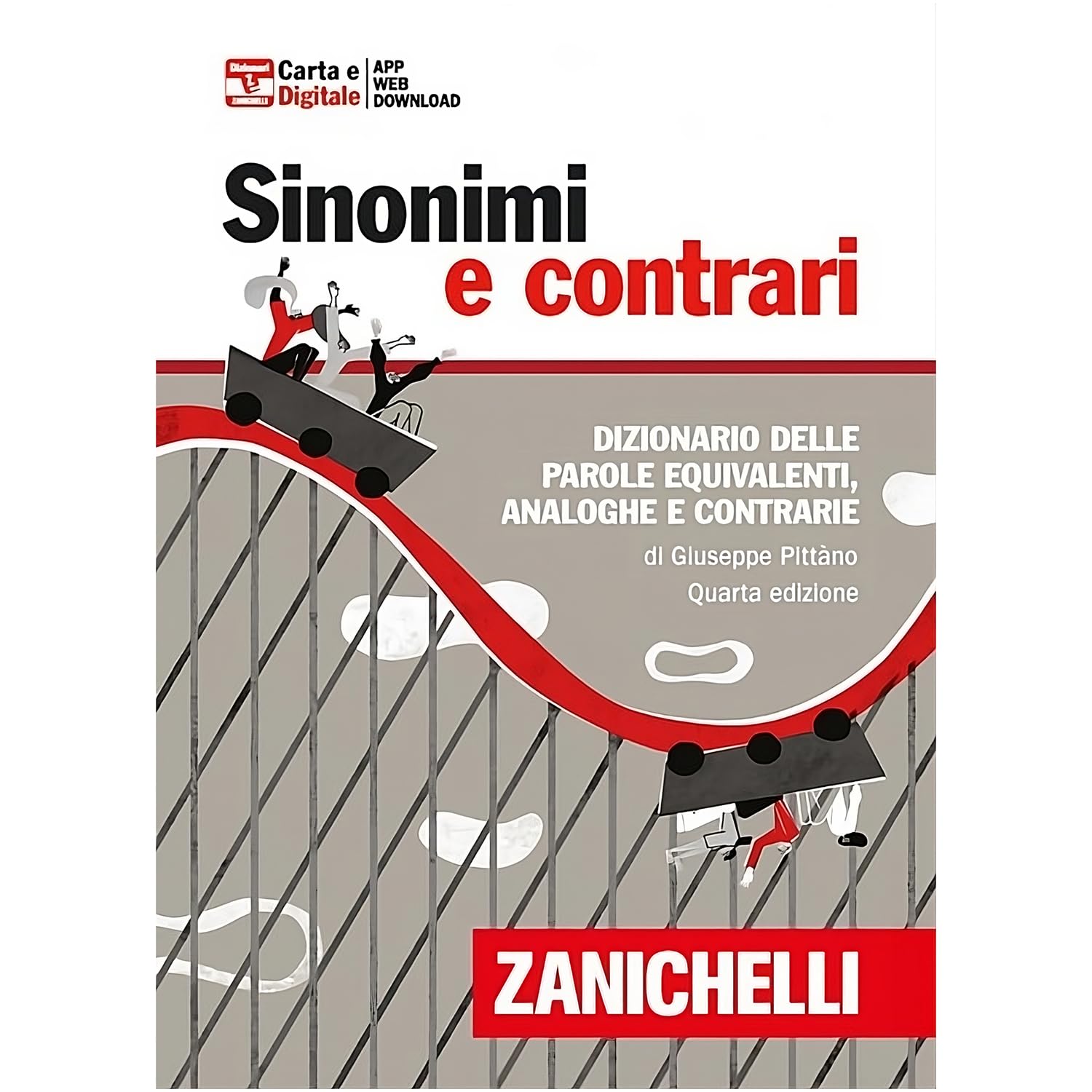 Sinonimi e contrari. Dizionario fraseologico delle parole equivalenti, analoghe e contrarie. Ediz. minore Foreign Languages ​​& Dictionaries