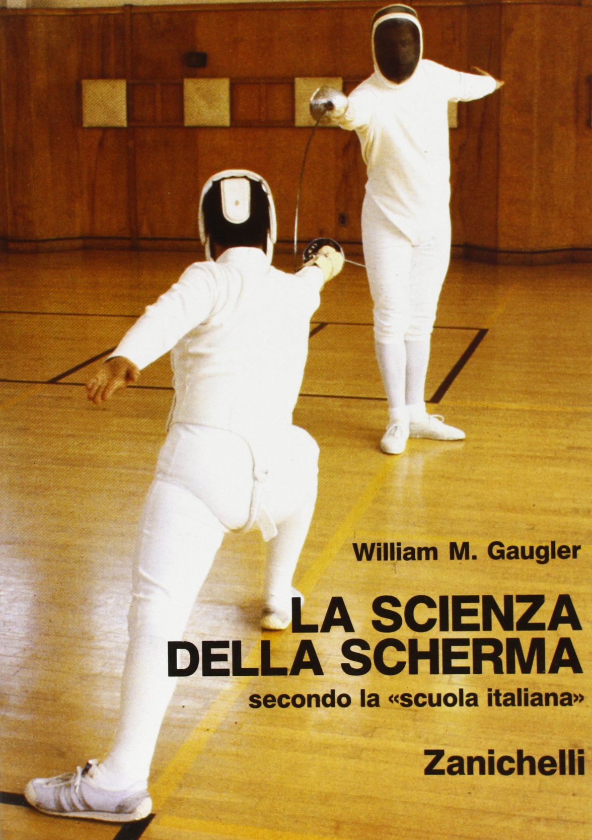 La scienza della scherma secondo la «Scuola italiana» Leisure & Fun