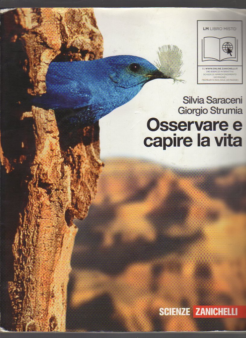 Osservare e capire la vita. Per le Scuole superiori. Con CD Audio. Con espansione online book