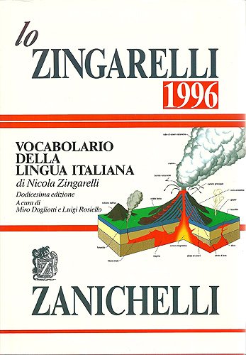 Lo Zingarelli 1996: Vocabolario Della Lingua Italiana Foreign Languages ​​& Dictionaries