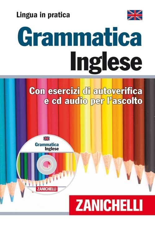 Grammatica inglese. Con esercizi di autoverifica. Con CD Audio (Lingua in pratica) Foreign Languages ​​& Dictionaries