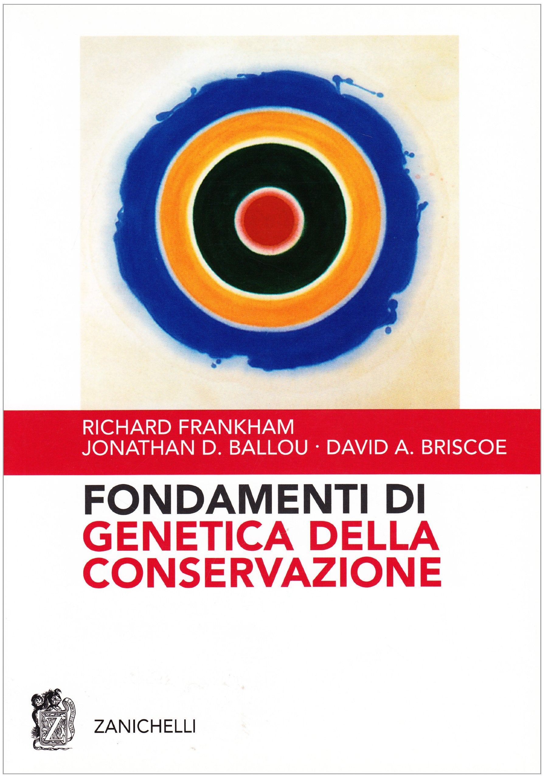 Fondamenti di genetica della conservazione book