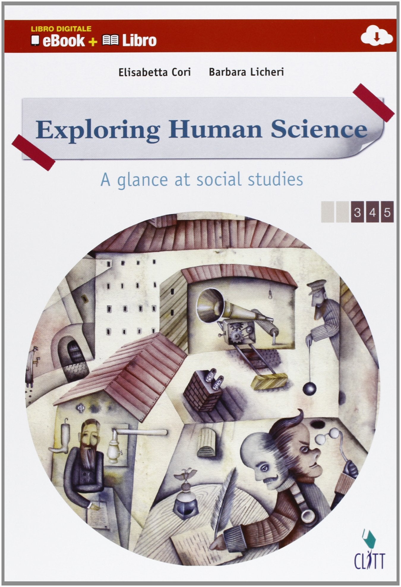 Exploring human science. A glance at social studies. Vol. unico. Per le scuole superiori. Con e-book. Con espansione online Professional & Reference Books