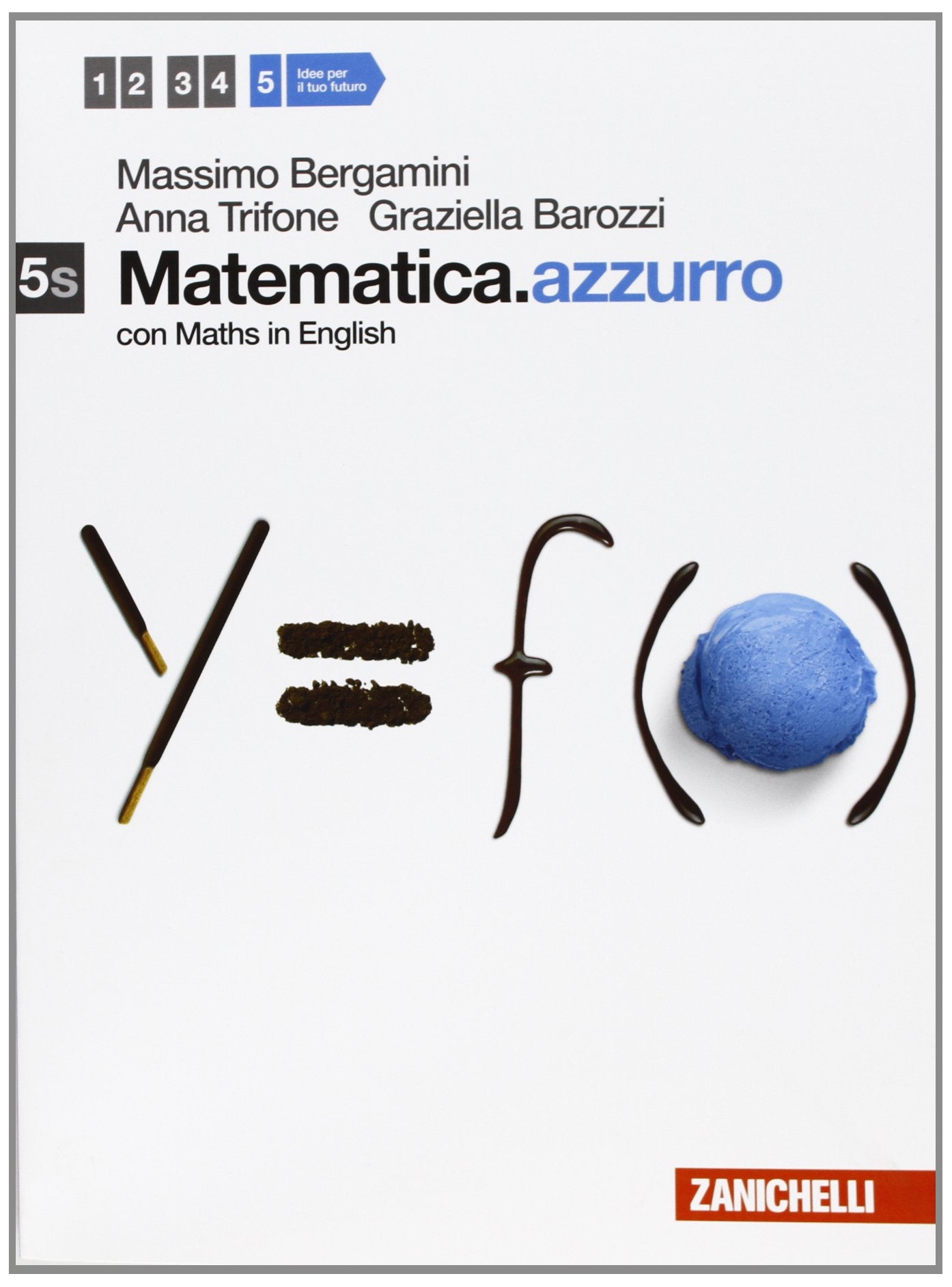 Matematica.azzurro. Vol. 5s. Per le Scuole superiori. Con espansione online book