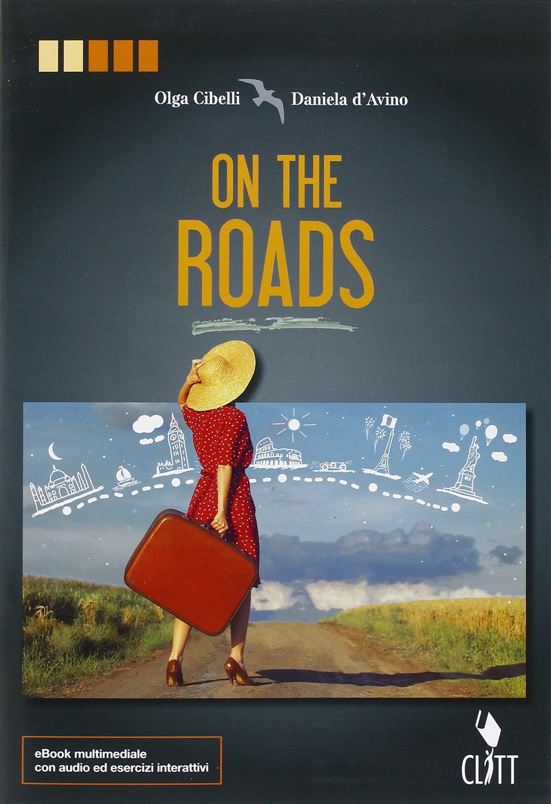 On the roads. Per le Scuole superiori. Con Contenuto digitale (fornito elettronicamente) book