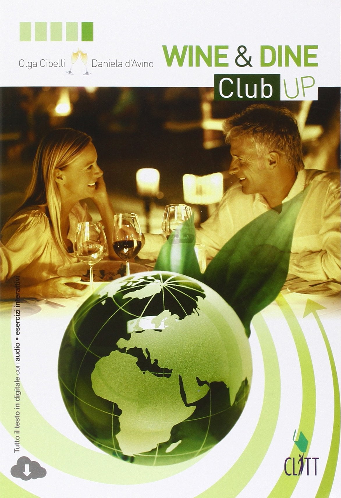 Wine&Dine Club up. Per le Scuole superiori. Con espansione online book