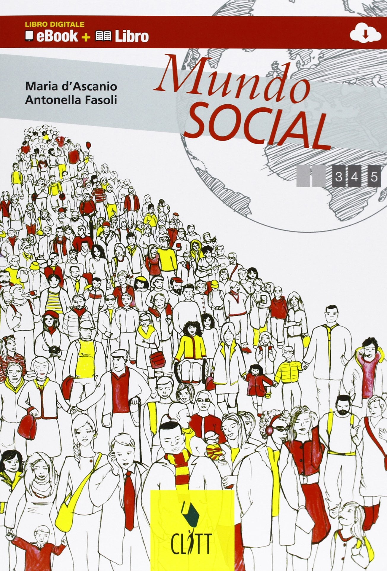 Mundo social. Vol. unico. Per le Scuole superiori. Con e-book. Con espansione online book