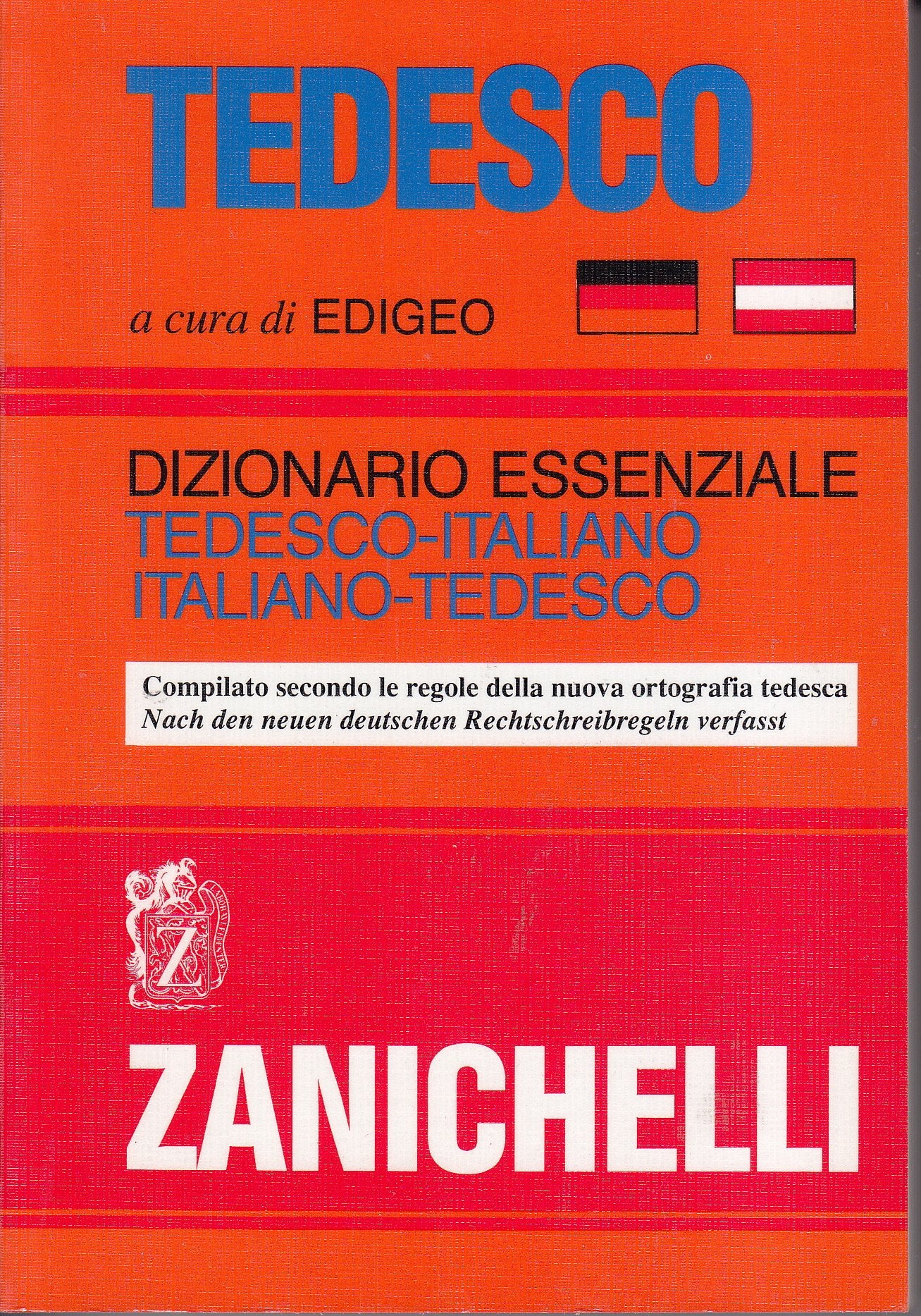 Tedesco. Dizionario essenziale tedesco-italiano, italiano-tedesco. Compilato secondo le regole della nuova ortografia tedesca (Opere di consultazione. Lingua tedesca) Foreign Languages ​​& Dictionaries