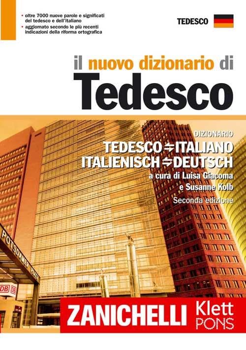 Il nuovo dizionario di tedesco. Dizionario tedesco-italiano, italiano-tedesco. Ediz. bilingue (I grandi dizionari) General education
