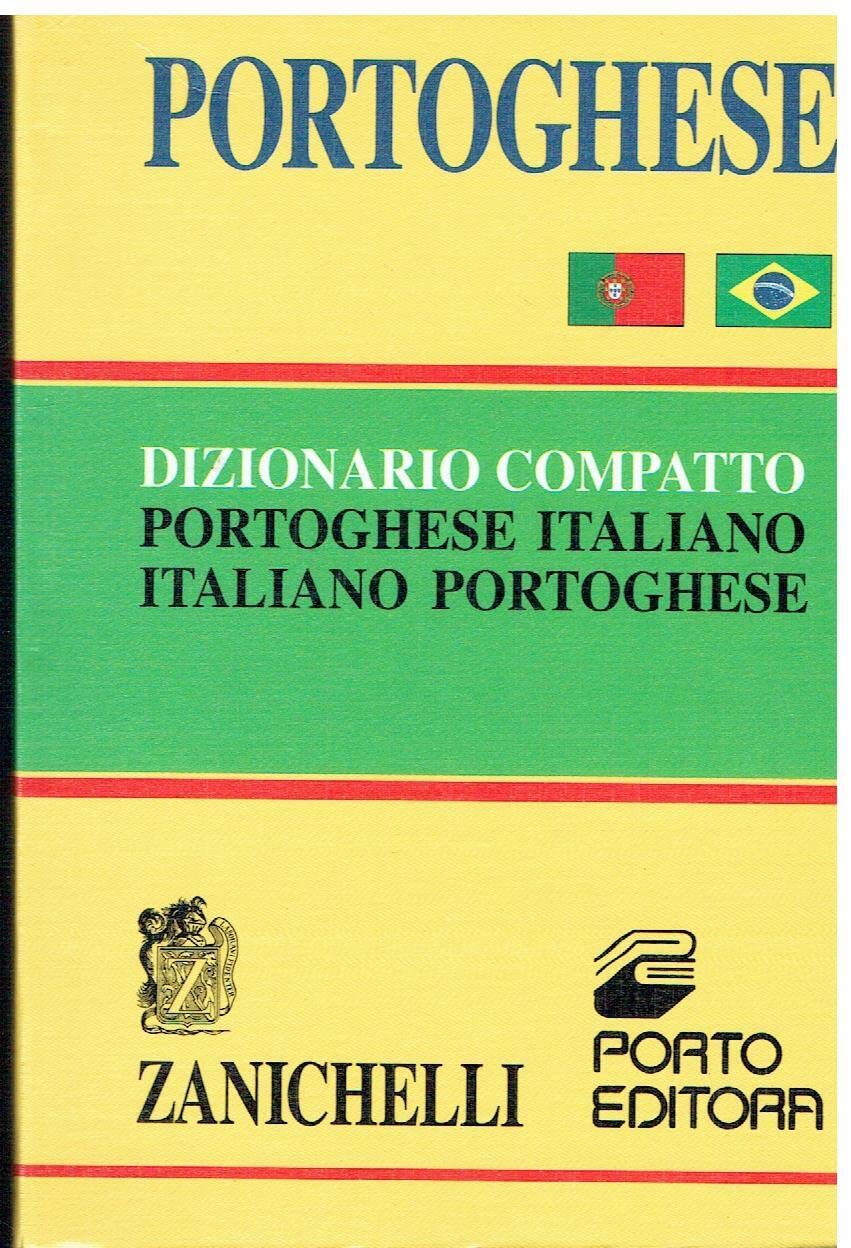 Portoghese. Dizionario compatto portoghese-italiano, italiano-portoghese (Opere di consultazione. Altre lingue) Foreign Languages ​​& Dictionaries