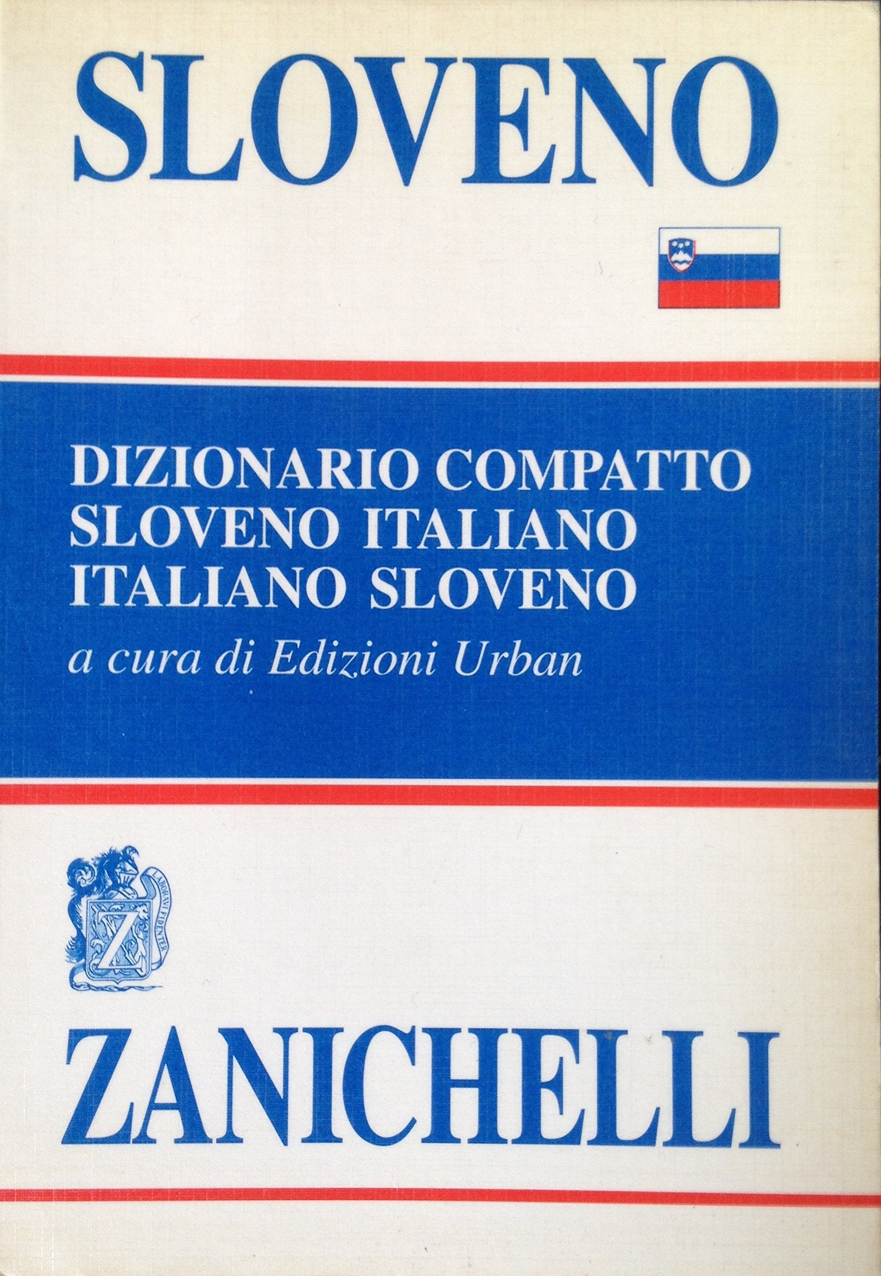 Sloveno. Dizionario compatto sloveno-italiano, italiano-sloveno (Opere di consultazione. Altre lingue) Foreign Languages ​​& Dictionaries