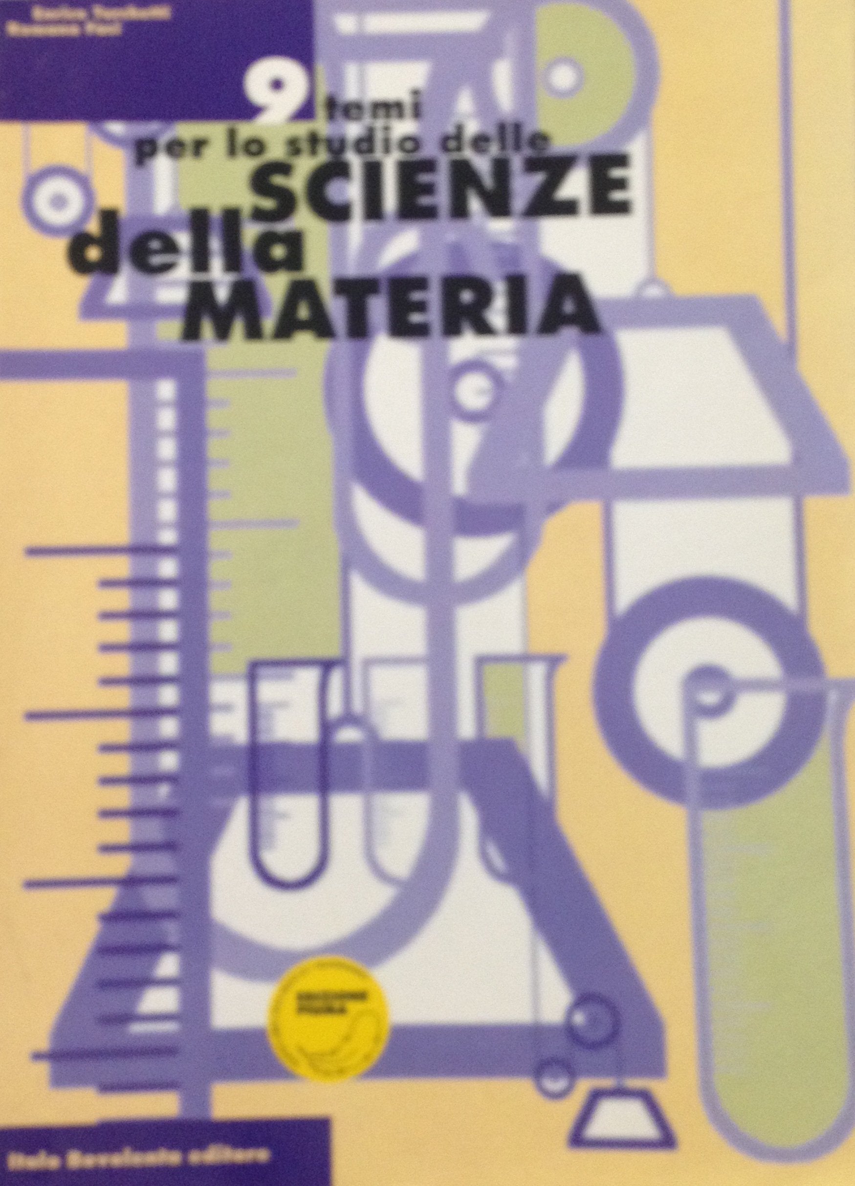 Nove temi per lo studio delle scienze della materia. Per gli Ist. Tecnici commerciali book
