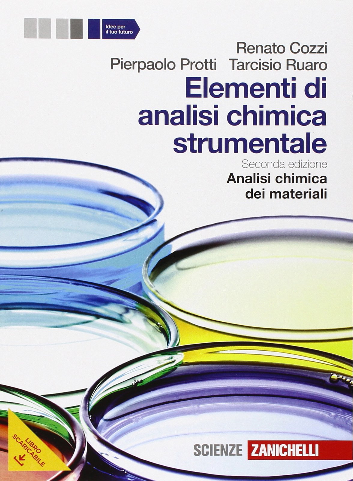 Elementi di analisi chimica strumentale. Per le Scuole superiori. Con e-book. Con espansione online Professional & Reference Books