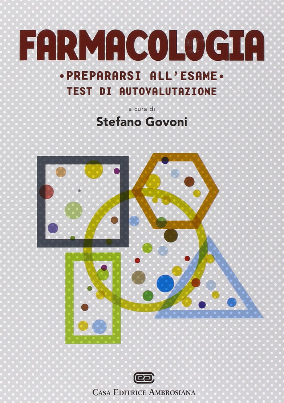 Prepararsi all'esame di farmacologia book