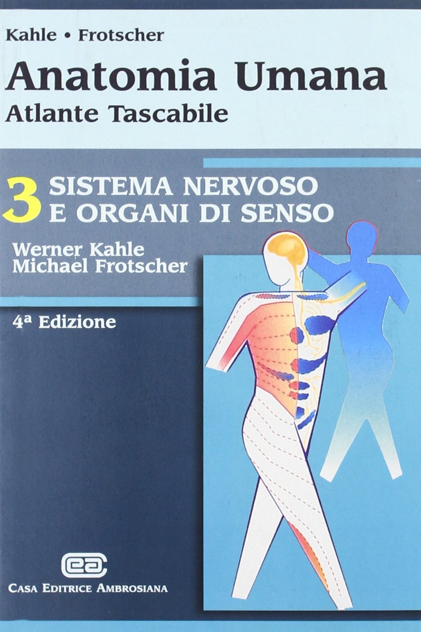 Anatomia umana. Sistema nervoso e organi di senso. Atlante tascabile book