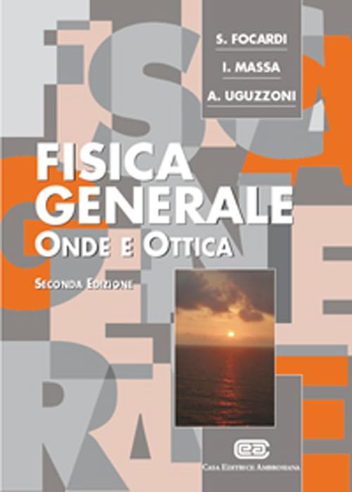 Fisica generale. Onde e ottica Natural Sciences