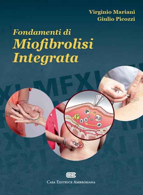 Fondamenti di miofibrolisi integrata Medicine