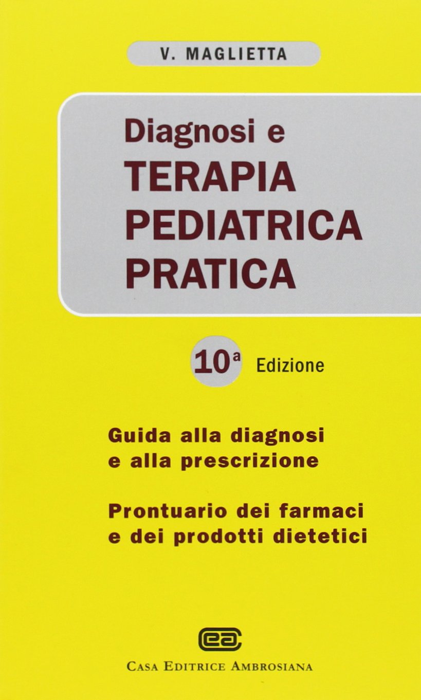 Diagnosi e terapia pediatrica pratica book