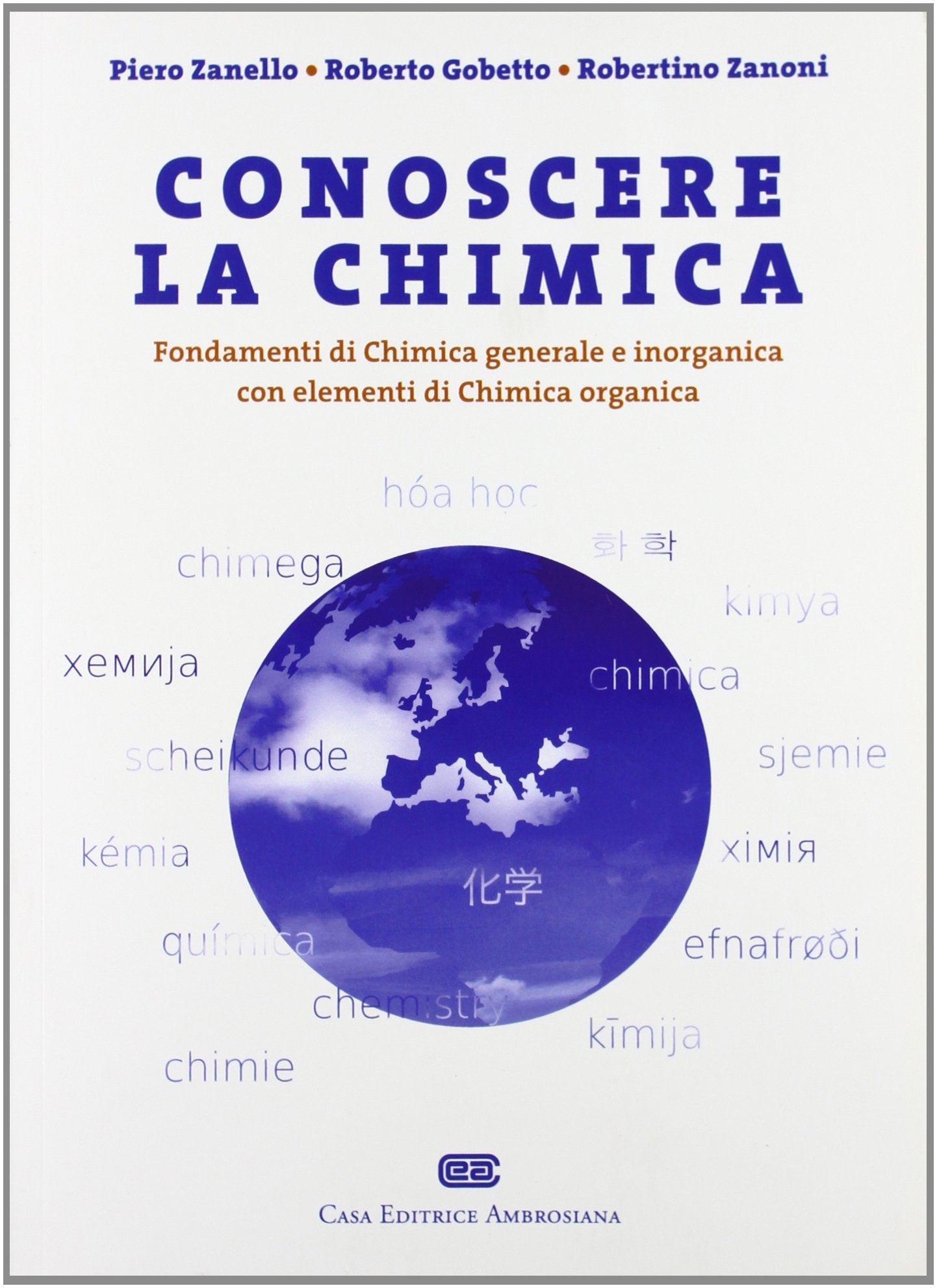 Conoscere la chimica. Fondamenti di chimica generale e inorganica con elementi di chimica organica book