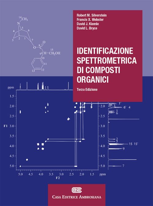 Identificazione spettrometrica di composti organici. Con Contenuto digitale (fornito elettronicamente) book