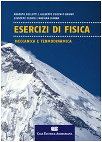 Esercizi di fisica meccanica e termodinamica Natural Sciences