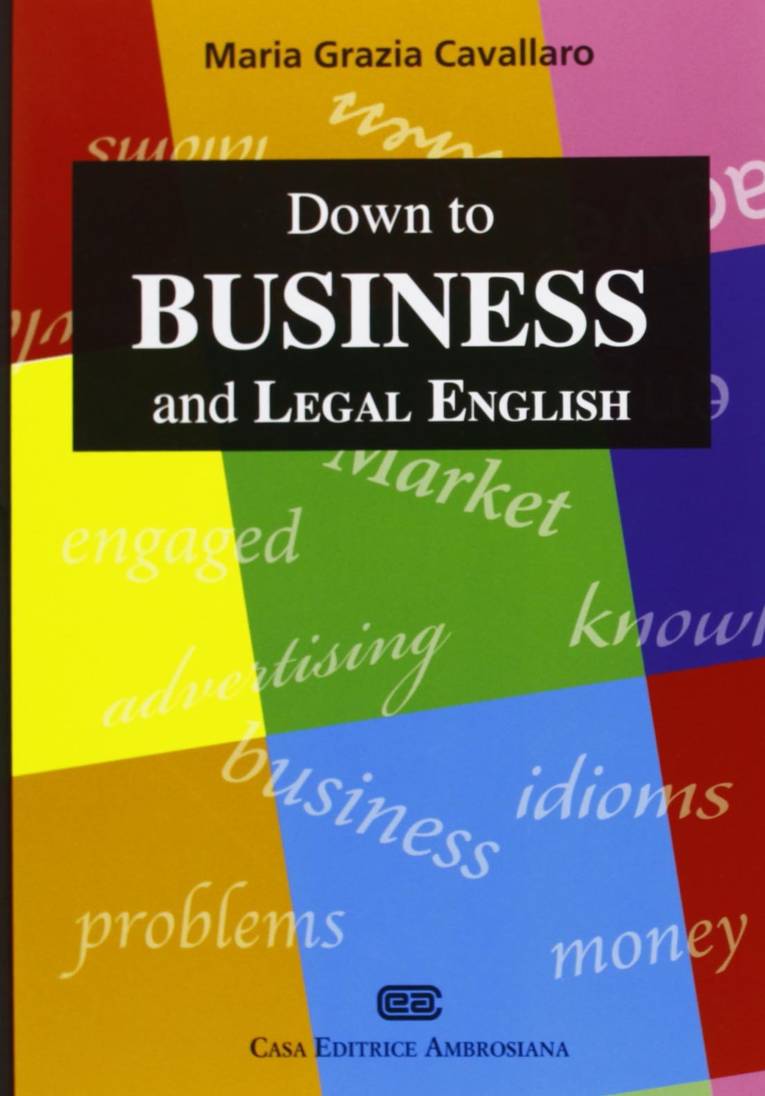Down to business and legal english book