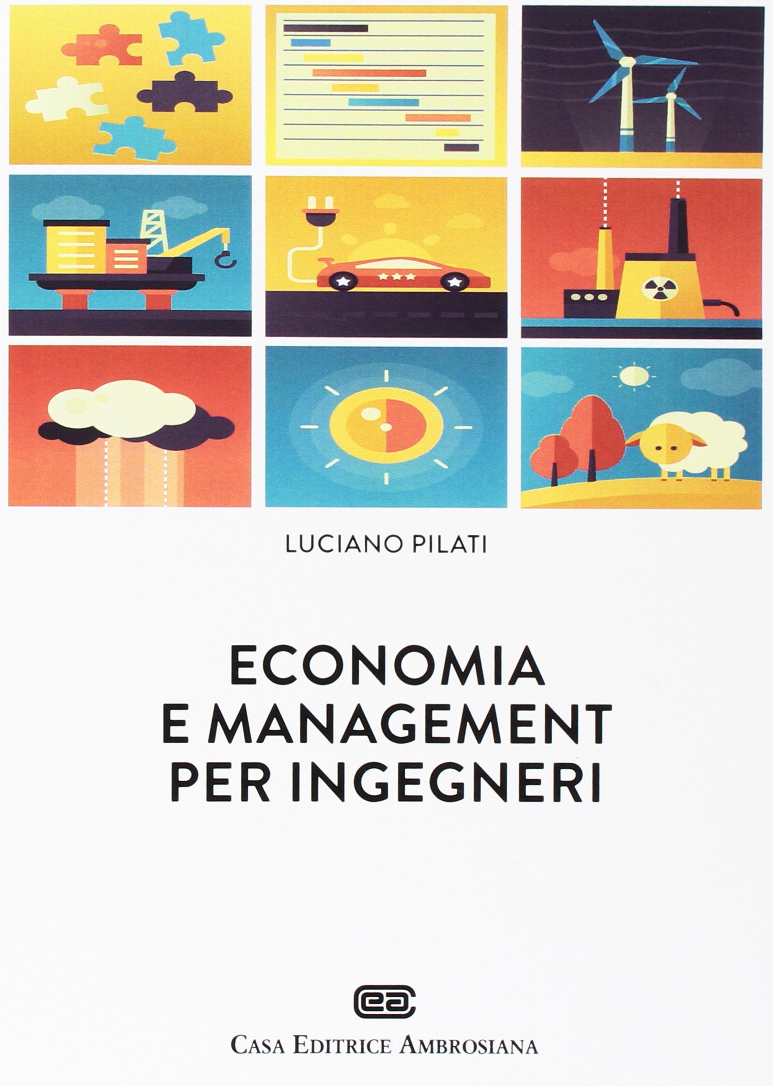 Economia e management per ingegneri. Con Contenuto digitale (fornito elettronicamente) Business, Finance & Career